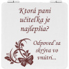 Zrkadielko pre pani učiteľku - ktorá pani učiteľka je najlepšia?