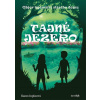 Tajné jezero - Karen Inglis