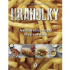 Hranolky – mezinárodní recepty, dipy a omáčky