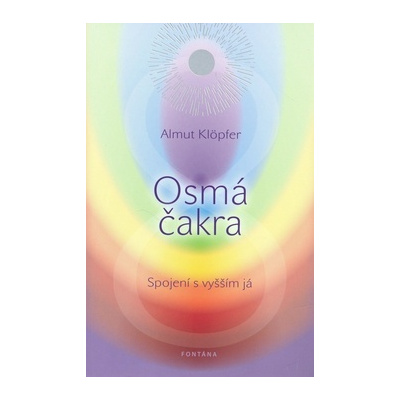 Osmá čakra (Almut Klöpfer)