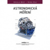 Astronomická měření - Brož Miroslav Wolf Marek