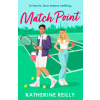 Match Point: an enemies to lovers tennis romance perfect for fans of Wimbledon