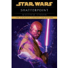 Shatterpoint: Star Wars Legends - Matthew Stover