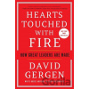 Hearts Touched with Fire - David Gergen