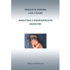 Angličtina v ošetřovatelství kazuistiky / English in Nursing Case Studies