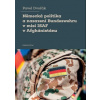 Německá politika a nasazení Bundeswehru v misi ISAF vAfghánistánu