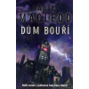 Dům bouří - Ian R. MacLeod