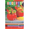 Recepty zo života 11 - Chutné a šťavnaté