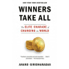 Winners Take All