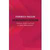 Neredukovatelné - Vědomí, život, počítače a lidská přirozenost - Faggin Federico