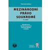 Mezinárodní právo soukromé 8 vydání - Kučera Zdeněk Pauknerová Monika Růžička Květoslav a kolektiv