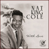 NAT KING COLE: With Love - DÁRKOVÁ EDICE (5CD)
