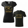 Tričká Big sister, little brother gold (Rodinné tričká s potlačou sú vždy dobrý darček, nápisom, pre, rodinu, mama, otec)