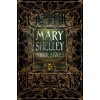 Mary Shelley Horror Stories (Mary Shelley)(Pevná)