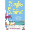 Single for the Summer (Mandy Baggot)()