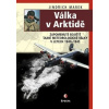 Válka v Arktidě - Marek Jindřich