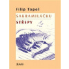 Sakramiláčku. Střepy