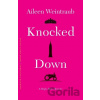 Knocked Down - Aileen Weintraub