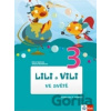 Lili a Vili 3 ve světě čítanka - Petra Bendová, Yveta Pecháčková