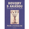 Hovory s Akášou - Člověk a kosmický řád, Mareš Antonín; Zentrich Jos