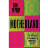 Motherland (Luke Pepera)
