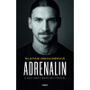 Adrenalin - Zlatan Ibrahimović