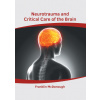 Neurotrauma and Critical Care of the Brain - Franklin McDonough