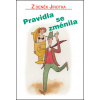 Pravidla se změnila - Zdeněk Jirotka