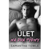 Úlet na dva týdny - Samantha Towle