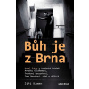 Bůh je z Brna