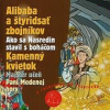 Audiokniha: Alibaba a štyridsať zbojníkov, Kamenný kvietok