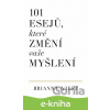 E-kniha 101 esejů, ktoré změní vaše myšlení - Brianna Wiest