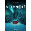 V temnotě (Lina Areklew)