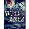 The Murder on Yarmouth Sands