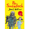 Pán Smraďoch | Walliams David