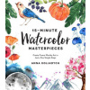 15-Minute Watercolor Masterpieces (Anna Kolyadich)(Brožovaná)
