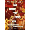 The Stories Old Towns Tell: A Journey through Cities at the Heart of Europe - Kohn Marek