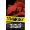 Nestydaté neviňátko - Dán Dominik