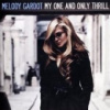 Gardot Melody - My One And Only Thrill [CD]