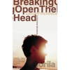Breaking Open the Head - Daniel Pinchbeck