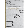 Slepá mapa - 2.vydání - Alena Mornštajnová
