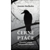 Černé ptáče - Joanna Siedlecka