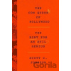 Hollywood Con Queen - Scott C Johnson
