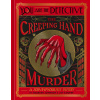 You Are the Detective: The Creeping Hand Murder - Maureen Johnsonová, Jay Cooper