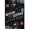 The Best American Mystery And Suspense 2021 - Alafair Burke, Steph Cha