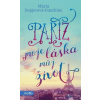 Paříž moje láska můj život - Mária Dopjerová Danthine