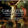 CARLO STURLA - Passio di Venerdi Santo. Il Concento Ecclesiastico (CD) (BRILLIANT CLASSICS)