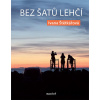 Bez šatů lehčí - Ivana Štětkářová