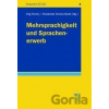 Mehrsprachigkeit und Sprachenerwerb - Jörg Roche