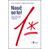 Nauč se to! - Mark A. McDaniel, Peter C. Brown, Henry L. Roedinger III